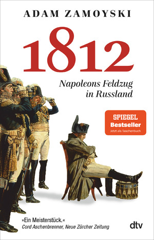 ISBN 9783423348119: 1812 - Napoleons Feldzug in Russland