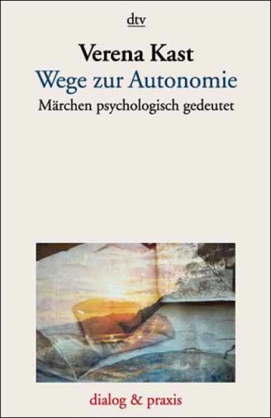 ISBN 9783423350143: Wege zur Autonomie