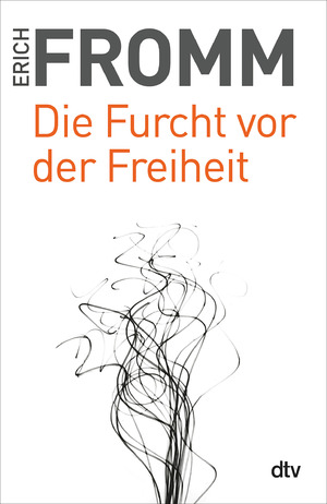 ISBN 9783423350242: Die Furcht vor der Freiheit