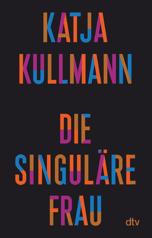 ISBN 9783423352123: Die Singuläre Frau