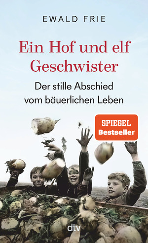 ISBN 9783423352390: Ein Hof und elf Geschwister