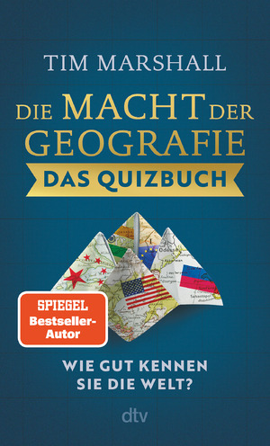 ISBN 9783423352604: Die Macht der Geografie - Das Quizbuch