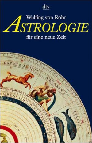 ISBN 9783423361484: Astrologie für eine neue Zeit