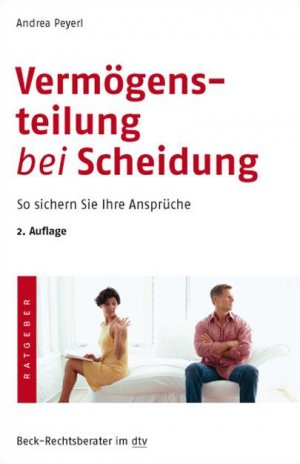 ISBN 9783423506595: Vermögensteilung bei Scheidung - So sichern Sie Ihre Ansprüche