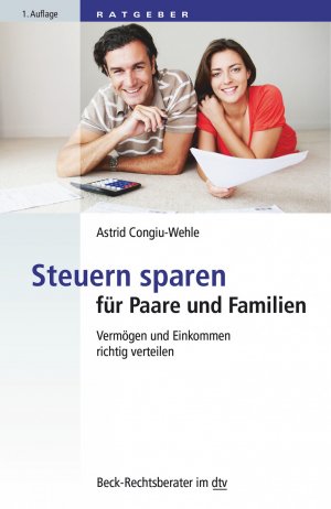 ISBN 9783423507219: Steuern sparen für Paare und Familien - Vermögen und Einkommen richtig verteilen