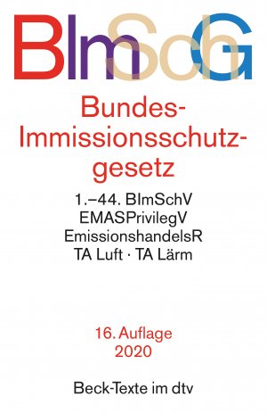 ISBN 9783423530378: Bundes-Immissionsschutzgesetz - mit Durchführungsverordnungen, Emissionshandelsrecht, TA Luft und TA Lärm