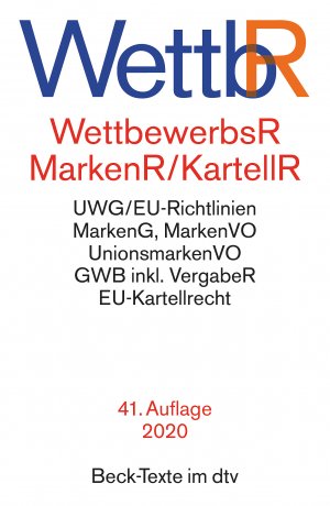 ISBN 9783423530569: Wettbewerbsrecht, Markenrecht und Kartellrecht : Gesetz gegen den unlauteren Wettbewerb, Preisangabenverordnung, Markengesetz, Markenverordnung, Unionsmarkenverordnung, Gesetz gegen Wettbewerbsbeschränkungen sowie die wichtigsten, wettbewerbsrechtl