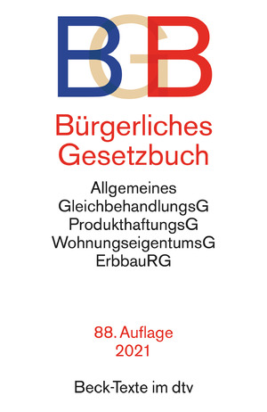 ISBN 9783423531016: Bürgerliches Gesetzbuch BGB: Mit: Allgemeines Gleichbehandlungsgesetz, Produkthaftungsgesetz, Wohnungseigentumsgesetz, Erbbaurechtsgesetz. Mit WEMoG (Beck-Texte im dtv)