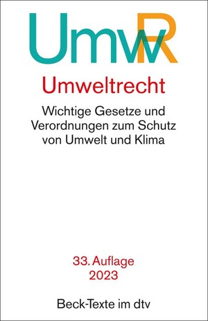 ISBN 9783423531825: Umweltrecht – Wichtige Gesetze und Verordnungen zum Schutz von Umwelt und Klima