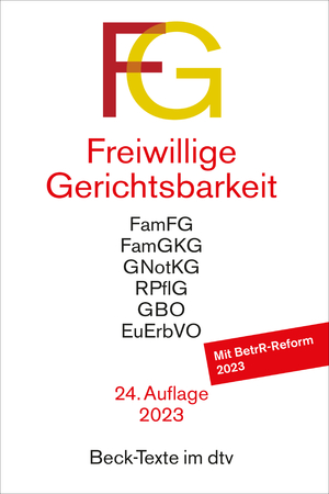 ISBN 9783423531887: Freiwillige Gerichtsbarkeit - Gesetz über das Verfahren in Familiensachen und in den Angelegenheiten der freiwilligen Gerichtsbarkeit (FamFG), Gerichts- und Notarkostengesetz (GNotKG), Gesetz über Gerichtskosten in Familiensachen (FamGKG), Beurkundungsges