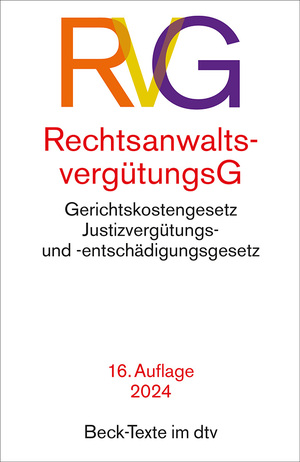 ISBN 9783423532204: Rechtsanwaltsvergütungsgesetz - mit Gerichtskostengesetz, Gesetz über Gerichtskosten in Familiensachen und Justizvergütungs- und -entschädigungsgesetz