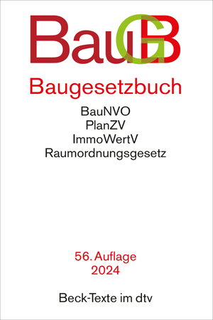 ISBN 9783423532440: Baugesetzbuch | mit Immobilienwertermittlungsverordnung, Baunutzungsverordnung, Planzeichenverordnung, Raumordnungsgesetz, Raumordnungsverordnung | Taschenbuch | dtv-Taschenbücher Beck im dtv | LVIII