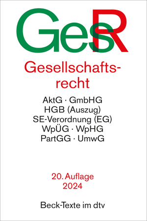 ISBN 9783423532594: Gesellschaftsrecht: AktG, GmbHG, HGB (Auszug), SE-Verordnung (EG), WpÜG, WpHG, PartGG, UmwG (Beck-Texte im dtv)