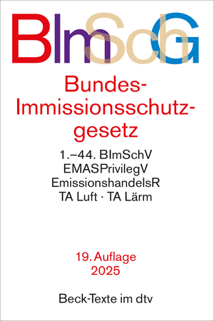 neues Buch – Bundes-Immissionsschutzgesetz | mit Durchführungsverordnungen, Emissionshandelsrecht, TA Luft und TA Lärm - Rechtsstand: 1. Oktober 2024 | Taschenbuch | dtv-Taschenbücher Beck Texte | 1297 S. | 2024