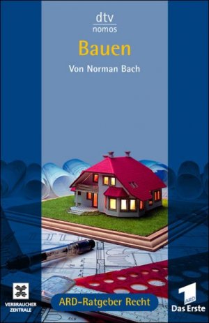 gebrauchtes Buch – Bauen. ARD-Ratgeber Recht