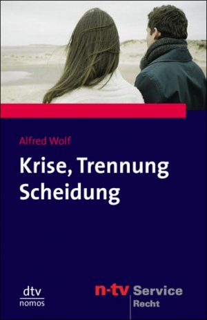 ISBN 9783423580786: Krise, Trennung, Scheidung