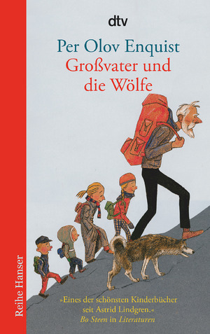 ISBN 9783423622264: Großvater und die Wölfe: Ausgezeichnet mit dem Luchs des Jahres 2003 und auf der Kinder- und Jugendbuchliste SR, WDR, Radio Bremen, Winter 2003 (Reihe Hanser)