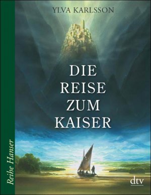 ISBN 9783423623551: Die Reise zum Kaiser