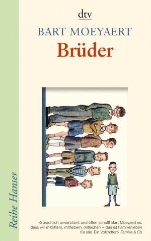 ISBN 9783423624305: Brüder - Der Älteste, der Stillste, der Echteste, der Fernste, der Liebste, der Schnellste und ich