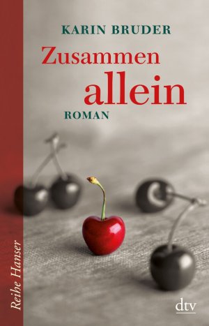 gebrauchtes Buch – Karin Bruder – Zusammen allein