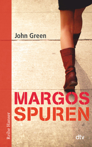 ISBN 9783423624992: Margos Spuren  (OT: Paper Towns)