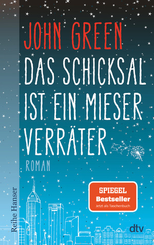 gebrauchtes Buch – John Green – Das Schicksal ist ein mieser Verräter