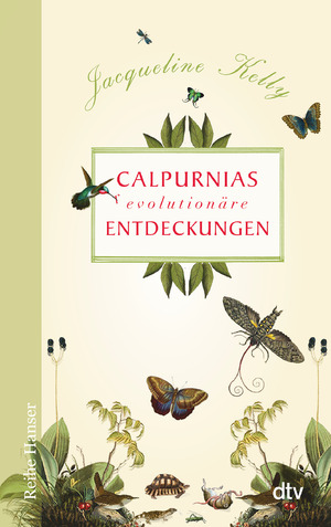 ISBN 9783423625982: Calpurnias (r)evolutionäre Entdeckungen