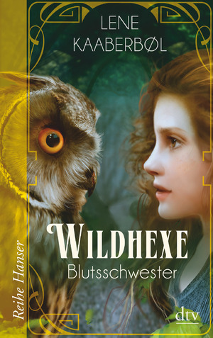 ISBN 9783423626354: Wildhexe - Blutsschwester