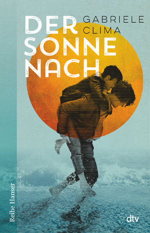 gebrauchtes Buch – Gabriele Clima – Der Sonne nach