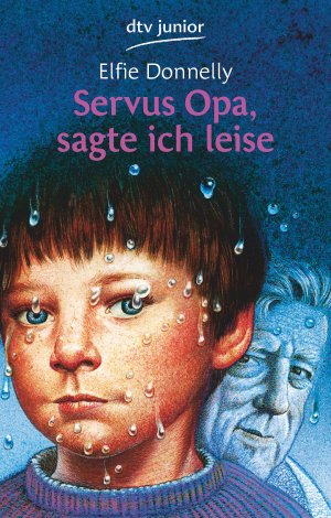 ISBN 9783423700245: Servus Opa, sagte ich leise