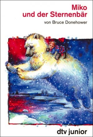 ISBN 9783423704229: Miko und der Sternenbär