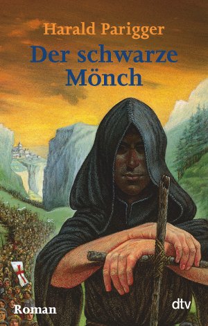 gebrauchtes Buch – Harald Parigger – Der schwarze Mönch: Roman Harald Parigger