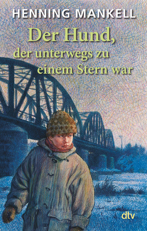 ISBN 9783423706711: Der Hund, der unterwegs zu einem Stern war