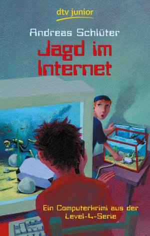 gebrauchtes Buch – Andreas Schlüter – Jagd im Internet: Ein Computerkrimi aus der Level 4-Serie ein Computerkrimi aus der Level-4-Serie