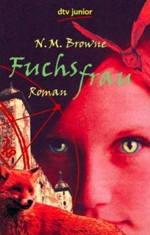 gebrauchtes Buch – Browne, N M – Fuchsfrau