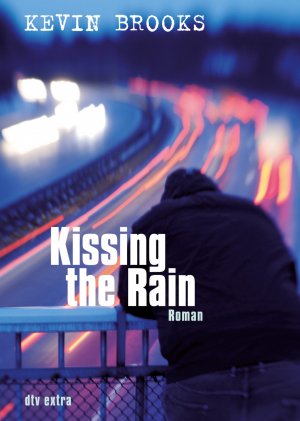 ISBN 9783423712118: Kissing the Rain