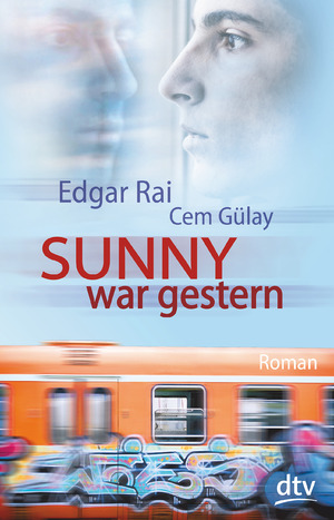 ISBN 9783423740029: Sunny war gestern – Roman