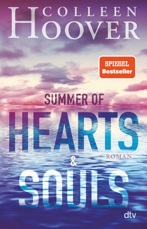 gebrauchtes Buch – Colleen Hoover – Summer of hearts & souls - Roman