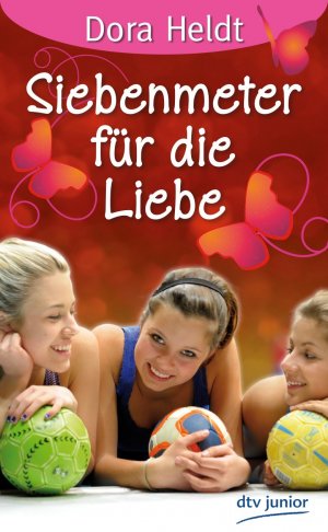 ISBN 9783423760249: Siebenmeter für die Liebe