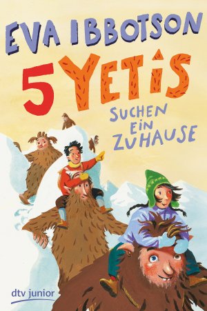 ISBN 9783423760829: Fünf Yetis suchen ein Zuhause