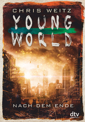 ISBN 9783423761376: Young World - Nach dem Ende