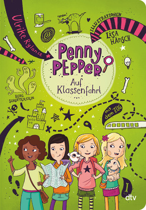 neues Buch – Ulrike Rylance – Penny Pepper auf Klassenfahrt