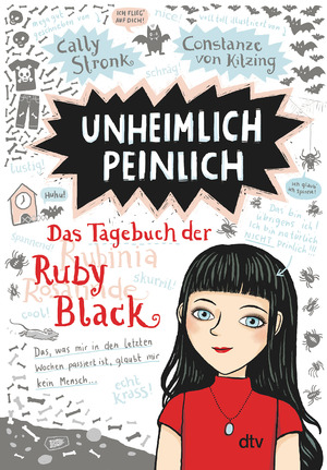 gebrauchtes Buch – Stronk, Cally und von Kitzing – Unheimlich peinlich – das Tagebuch der Ruby Black