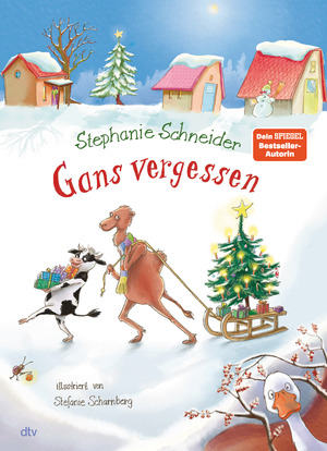 neues Buch – Stephanie Schneider – Gans vergessen