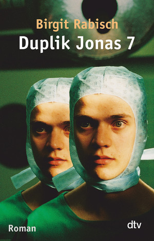 ISBN 9783423780810: Duplik Jonas 7 – Roman