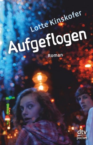 ISBN 9783423782555: Aufgeflogen