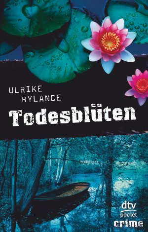 gebrauchtes Buch – Ulrike Rylance – Todesblüten