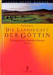 ISBN 9783424013832: Die Landschaft der Göttin