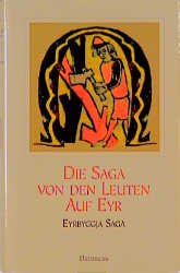 ISBN 9783424014808: Die Saga von den Leuten auf Eyr