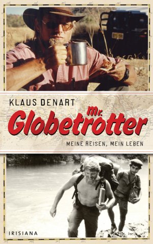 ISBN 9783424150810: Mr. Globetrotter - Meine Reisen, mein Leben